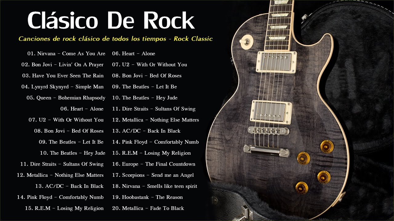 Rock Classic 70 80 Y 90 – Greatest Hits De Rock Clásico💥💥