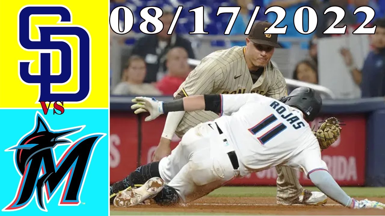 San Diego Padres Vs Miami Marlins 08/17/2022 Game Highlights| Mlb Highlight August 17,2022