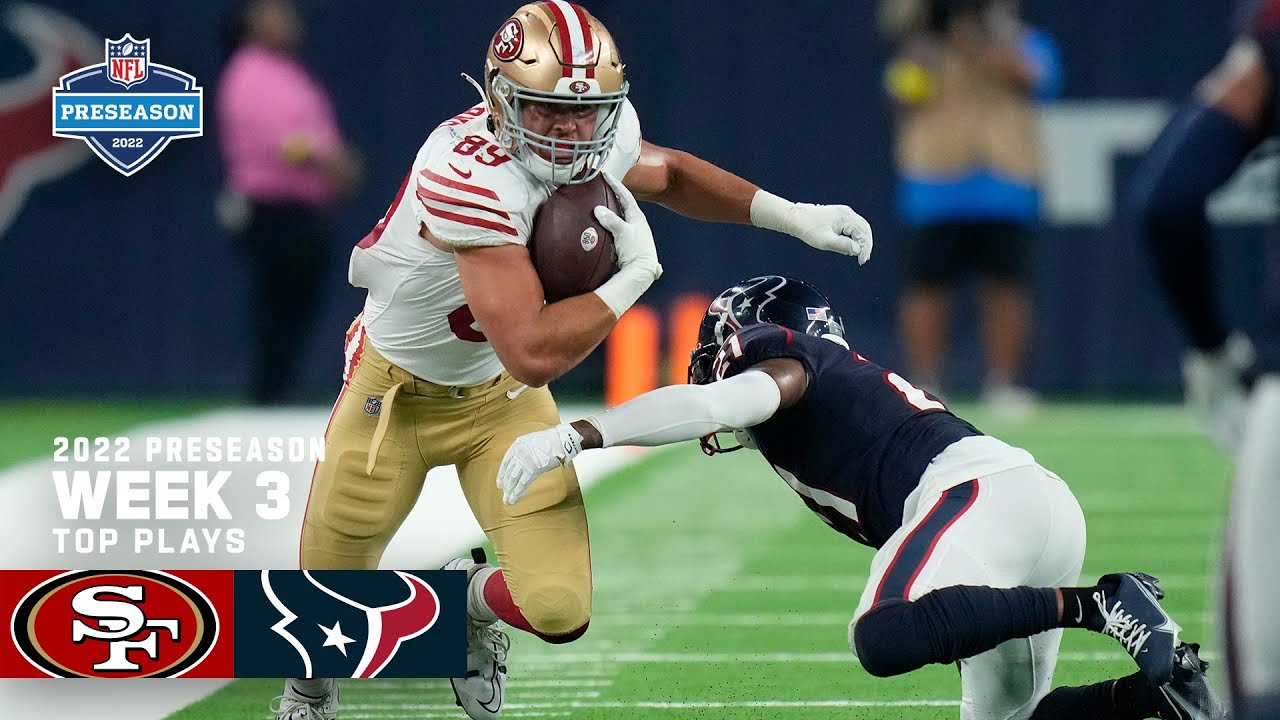 San Francisco 49ers Top Plays Vs. Houston Texans | 2022 Preseason Week 3