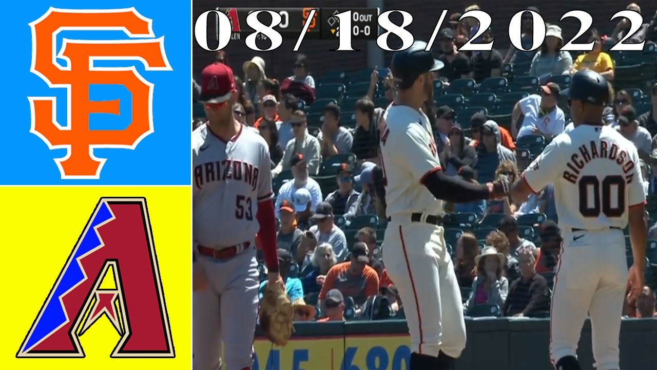 San Francisco Giants Vs Arizona Diamondbacks Game Highlights 8/18/2022| Mlb Highlights