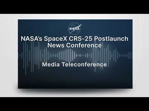 Spacex Crs 25 Post Launch News Conference