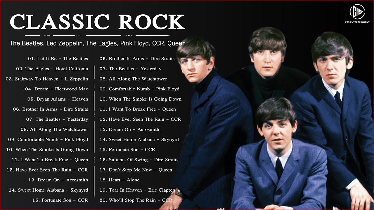 The Most Popular Classic Rock Songs Of 60s 70s 80s – The Beatles, The Eagles, Led Zeppelin, Queen