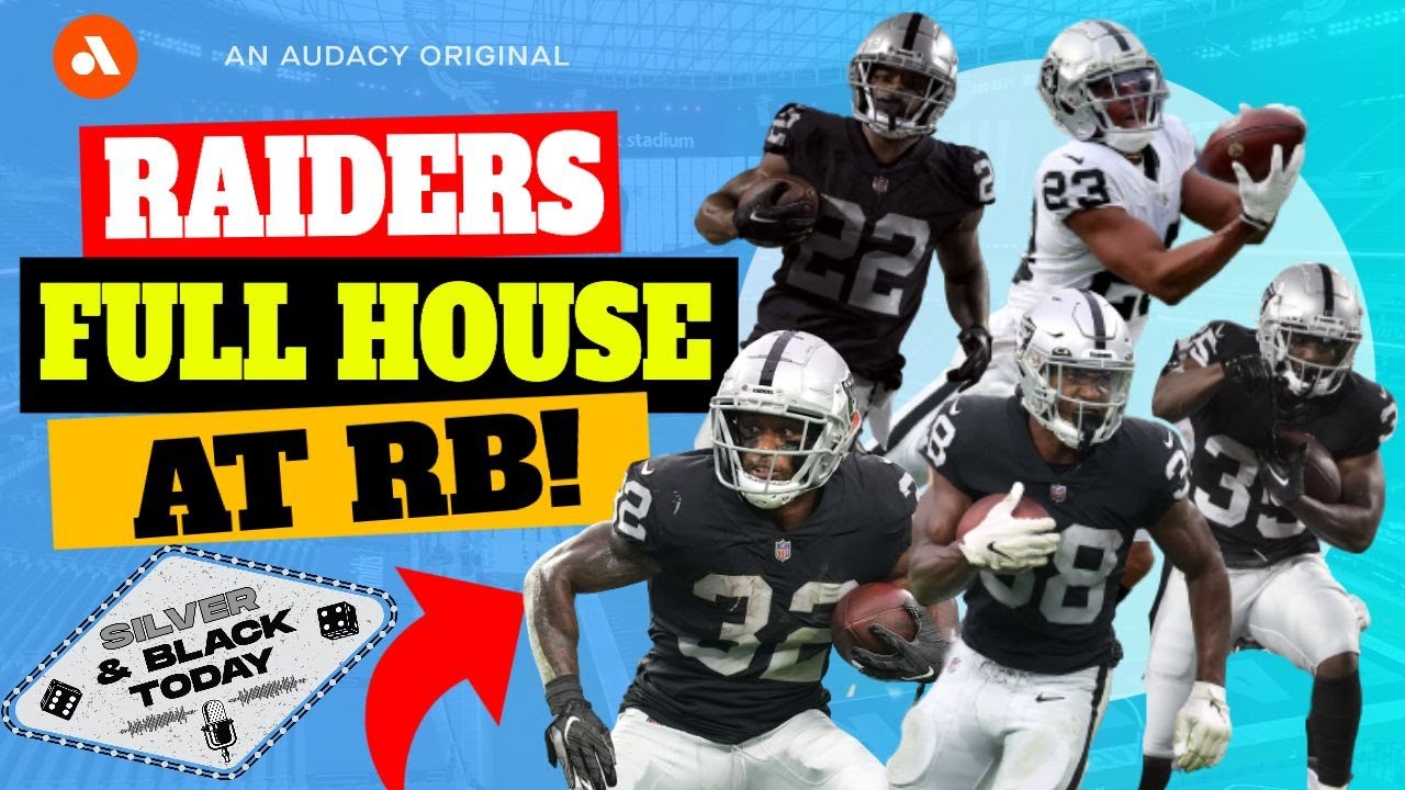 The Raiders Full House At Running Back + Vegas Getting Healthy