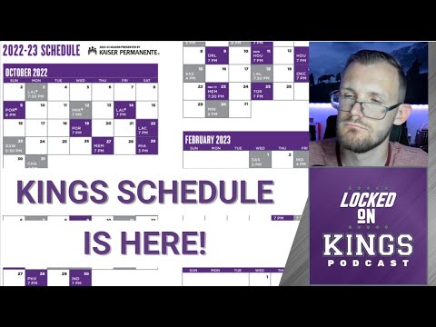 The Sacramento Kings Season Schedule Is Out! | Locked On Kings