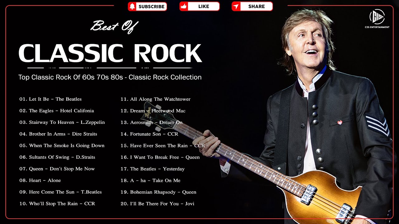 Top Classic Rock Of 60s 70s 80s – The Beatles, The Eagles, Led Zeppelin, Dire Straits, Queen