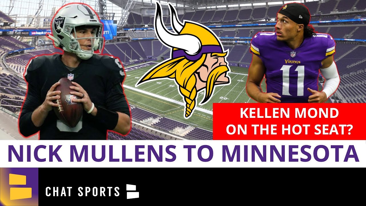 Vikings Trade For Qb Nick Mullens + Kellen Mond On The Hot Seat? Vikings News & Rumors