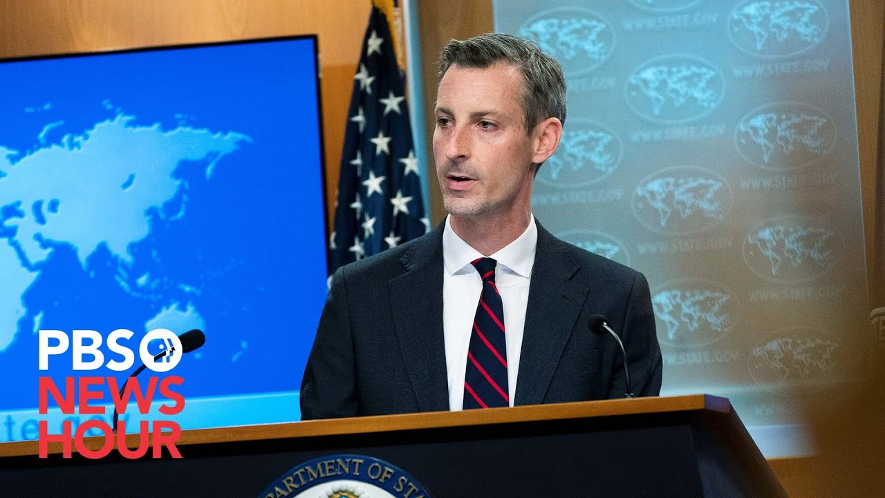Watch Live: State Department Spokesman Ned Price Holds News Briefing