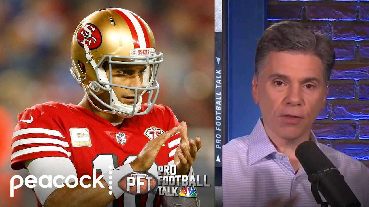 When Will San Francisco 49ers Actually Move Qb Jimmy Garoppolo? | Pro Football Talk | Nfl On Nbc