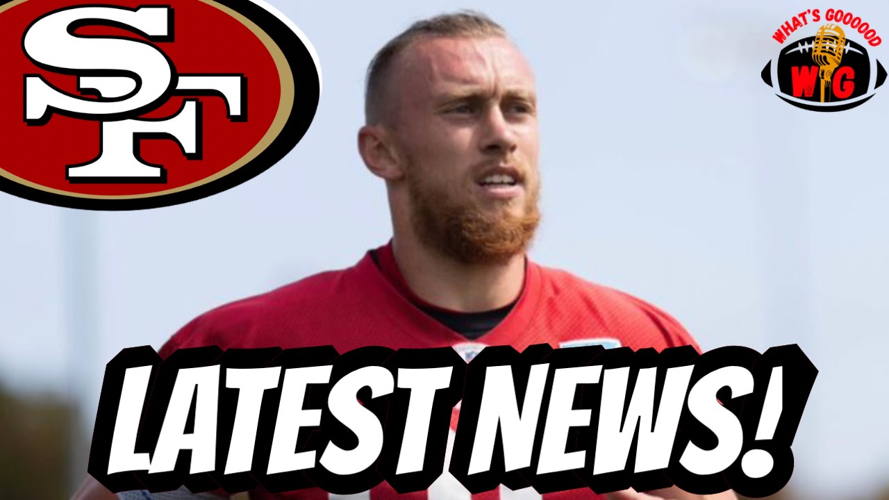 49ers Breaking News! George Kittle Week 1 Availability Update! Nfl Breaking News!