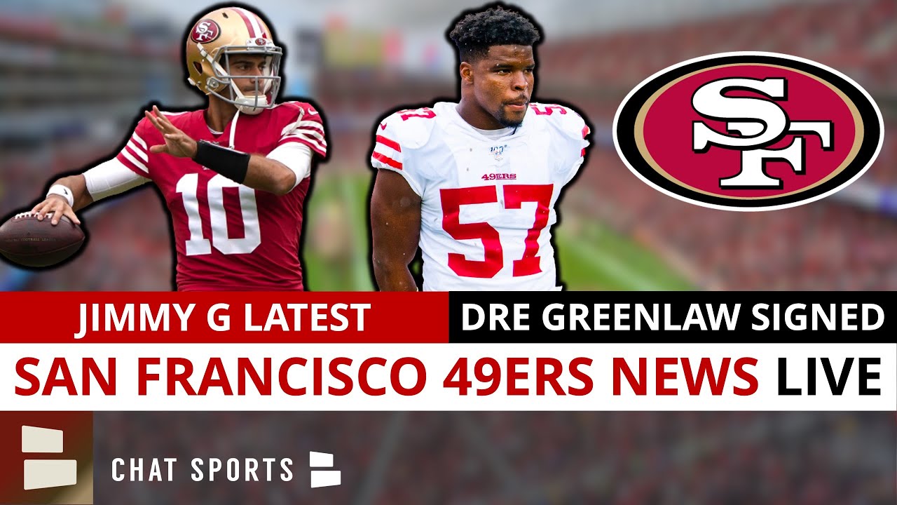 49ers News Live: 49ers Sign Dre Greenlaw, Ty Davis Price Injured, Players Want Jimmy G? 49ers Rumors