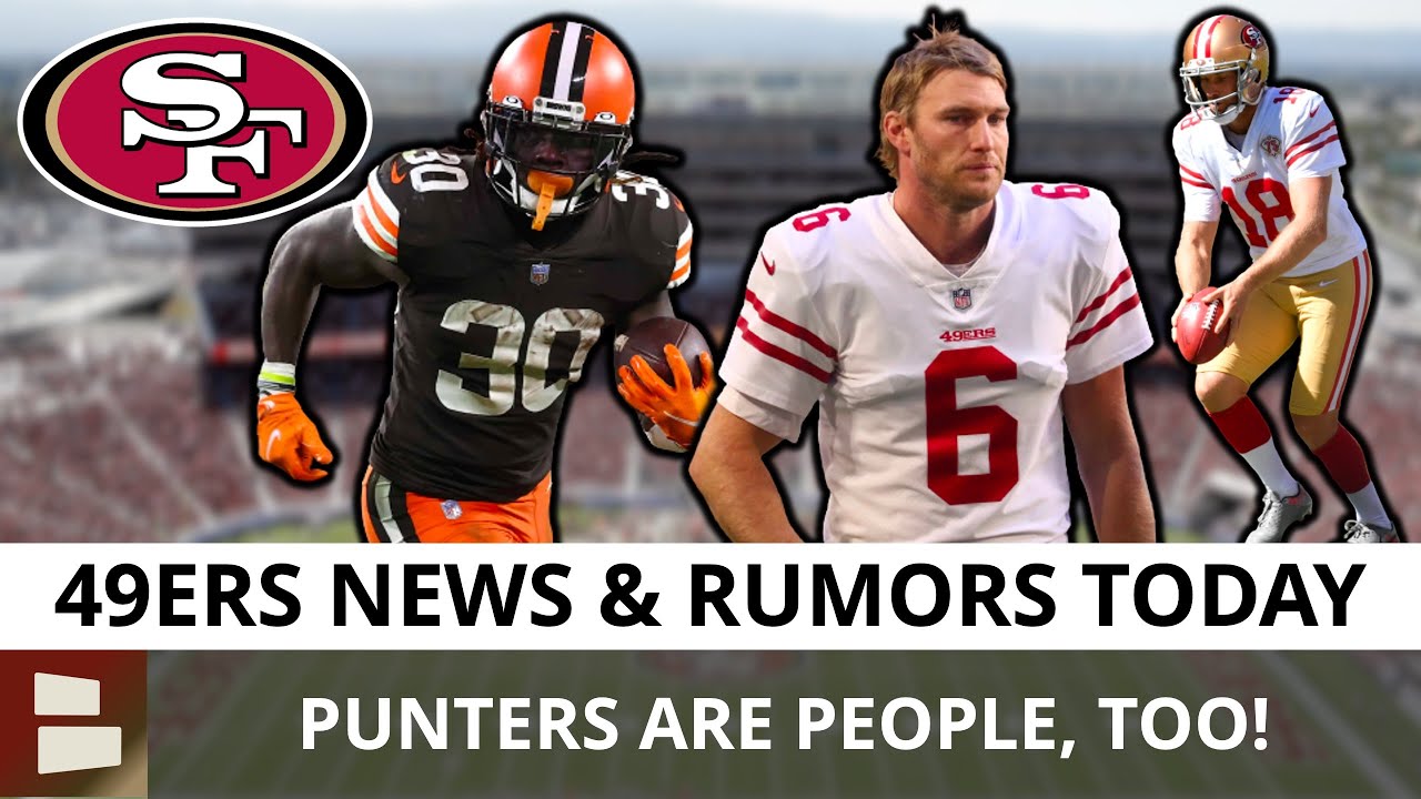 49ers Sign Mitch Wishnowsky + D’ernest Johnson Trade? Trey Lance Video | 49ers Rumors & News