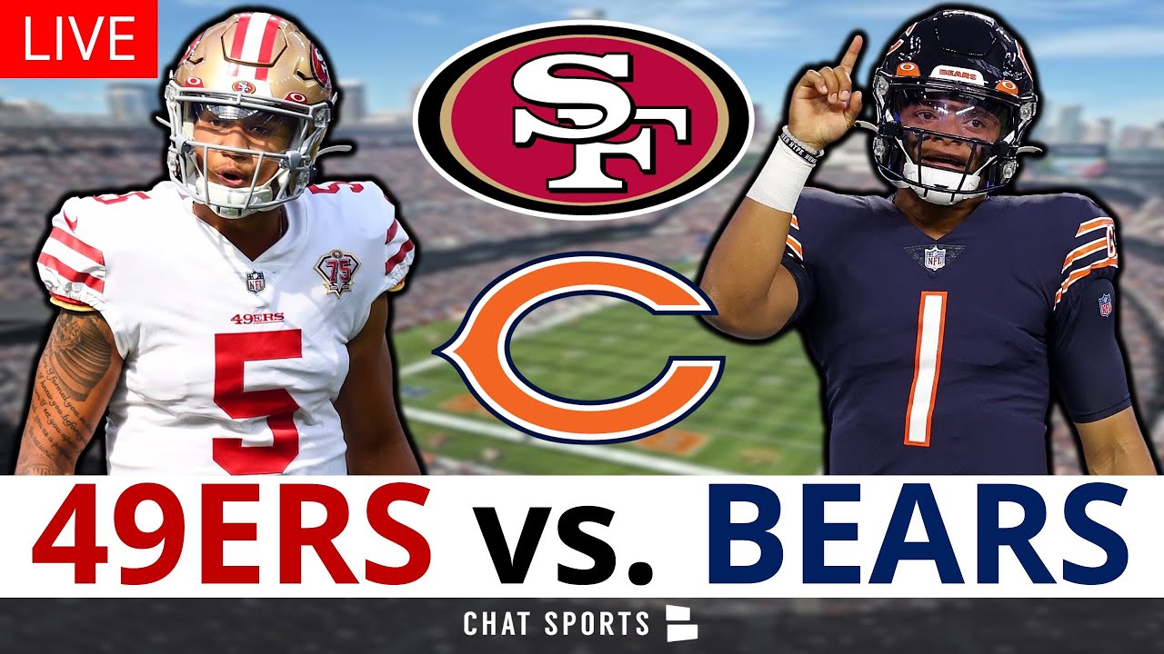 49ers Vs. Bears Live Streaming Scoreboard, Free Play By Play, Highlights & Stats | Nfl Week 1