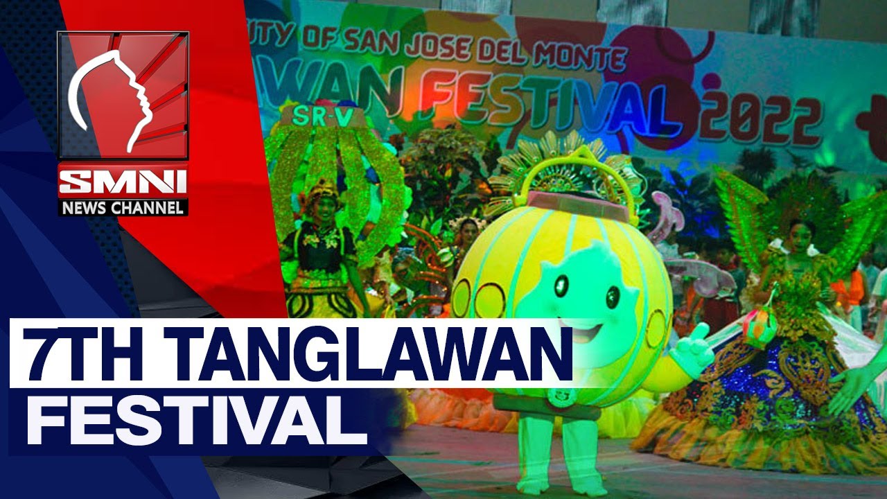 7th Tanglawan Festival Ng San Jose Del Monte, Bulacan, Matagumpay Na Natapos