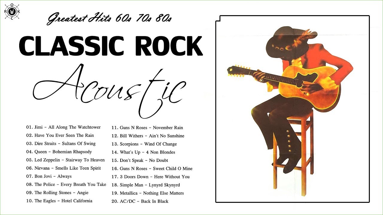 Acoustic Classic Rock | Classic Rock Greatest Hits 60s 70s 80s | Best Classic Rock Playlist