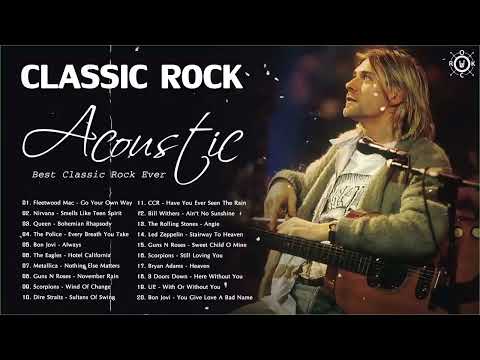 Acoustic Classic Rock Covers | Classic Rock Greatest Hits 70s 80s 90s | Best Classic Rock Ever