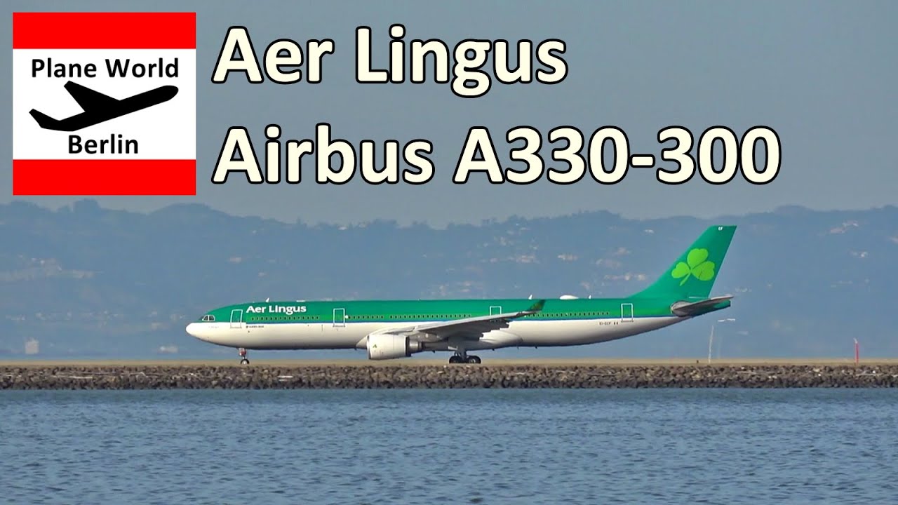 Aer Lingus Airbus A330 300 *ei Gcf* Takeoff From San Francisco Airport