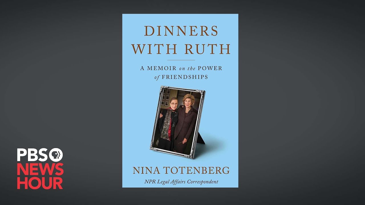 Author Nina Totenberg On Her Decades Long Friendship With Justice Ruth Bader Ginsburg