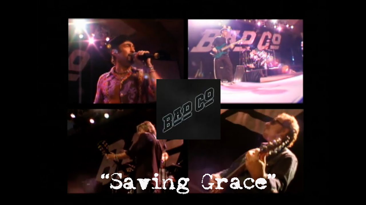 bad company saving grace officia