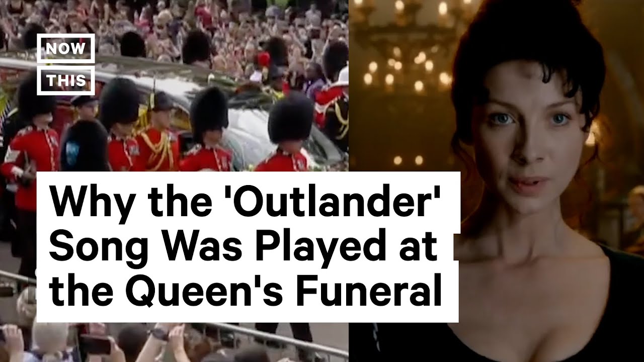 Bagpipers Play ‘outlander’ Theme Song At Queen Elizabeth Ii’s Funeral