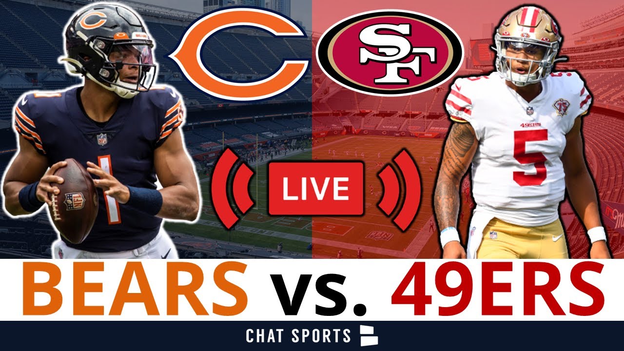 Bears Vs. 49ers Live Streaming Scoreboard, Play By Play, Highlights, Stats & Updates | Nfl Week 1