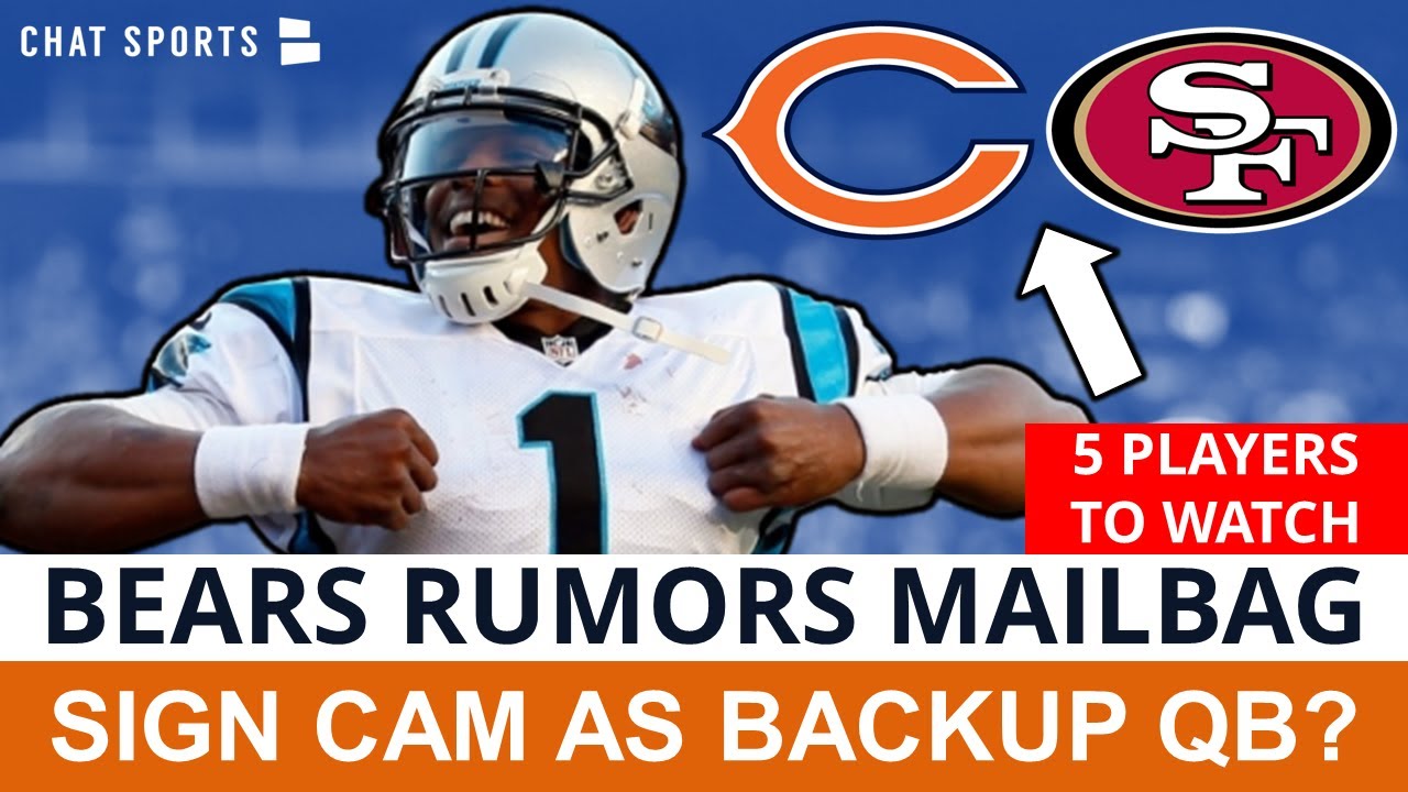 Chicago Bears Rumors: Sign Cam Newton To Backup Justin Fields? + 5 Bears Players To Watch Vs. 49ers