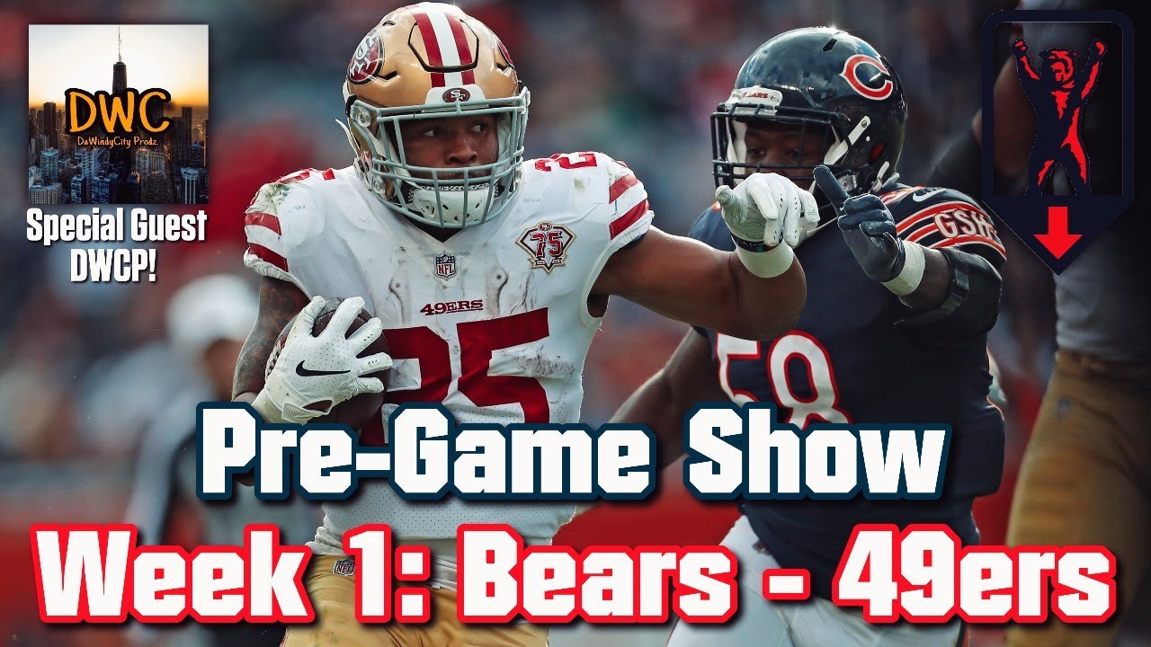 Chicago Bears Vs. San Francisco 49ers Week 1 Preview And Prediction | Ft. Dawindycity Productions