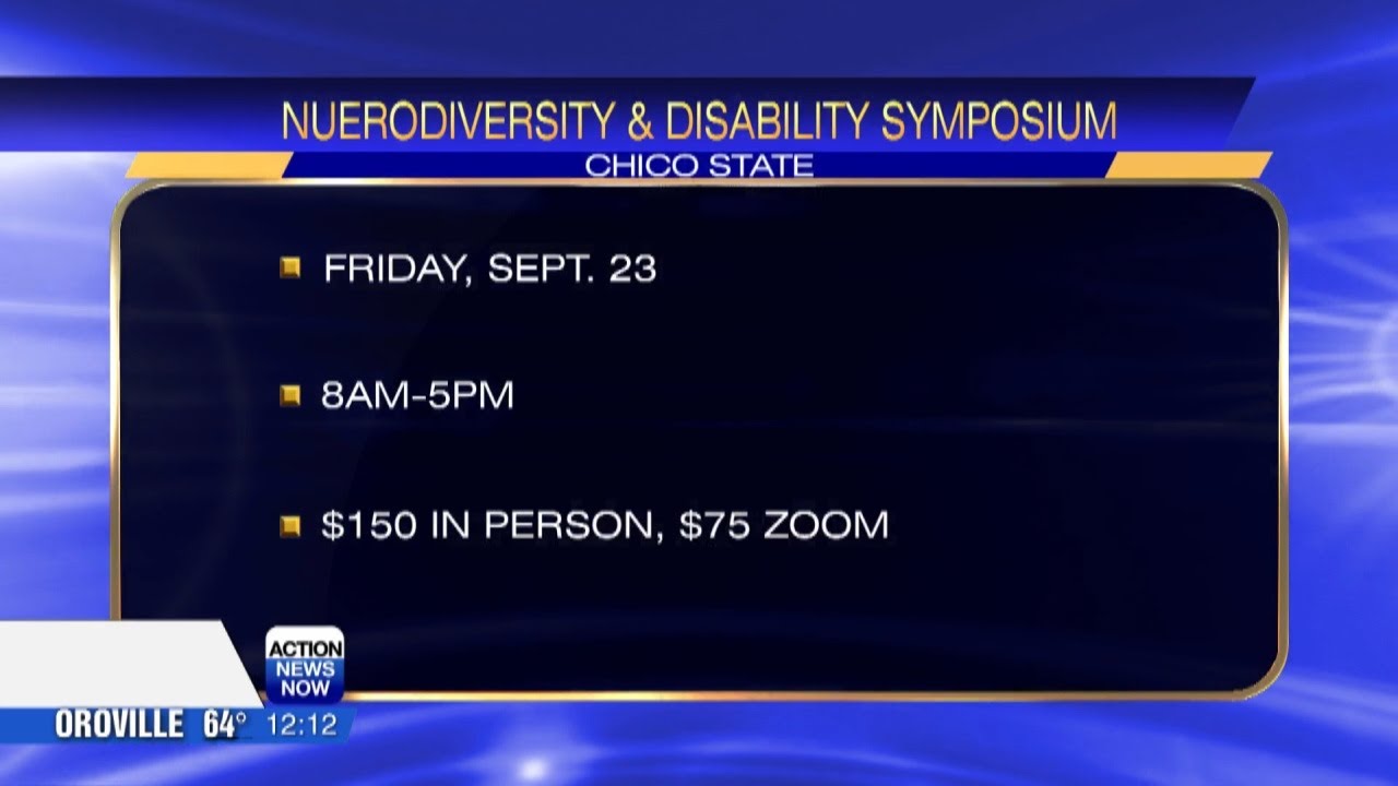 Chico State To Host Northern California Neurodiversity And Disability Symposium Friday