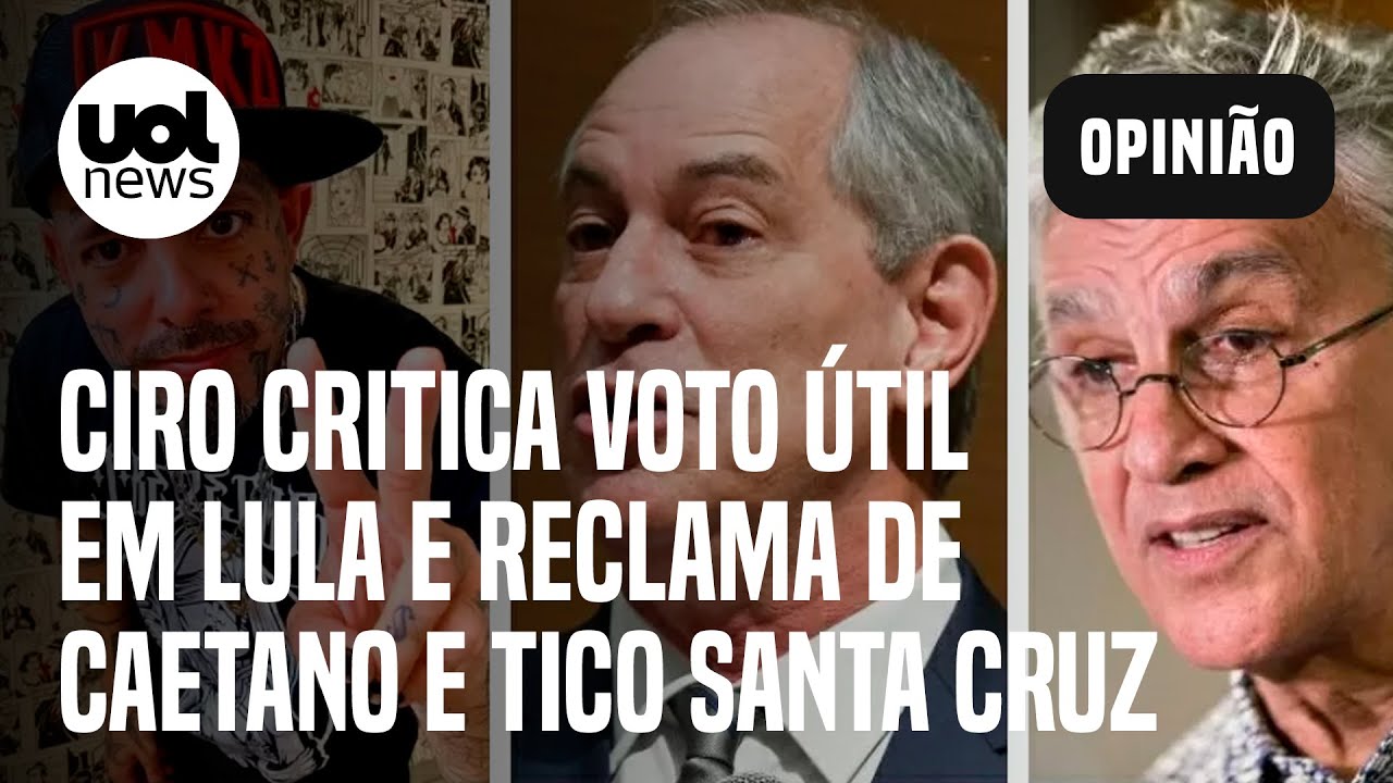 Ciro Critica Voto útil Em Lula; ‘candidato Se Beneficiou Da Estratégia Em 2018’, Diz Sakamoto