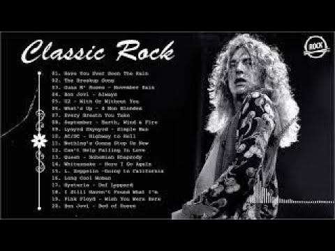 Classic Rock 70s 80s 90s – Best Classic Rock Songs Playlist