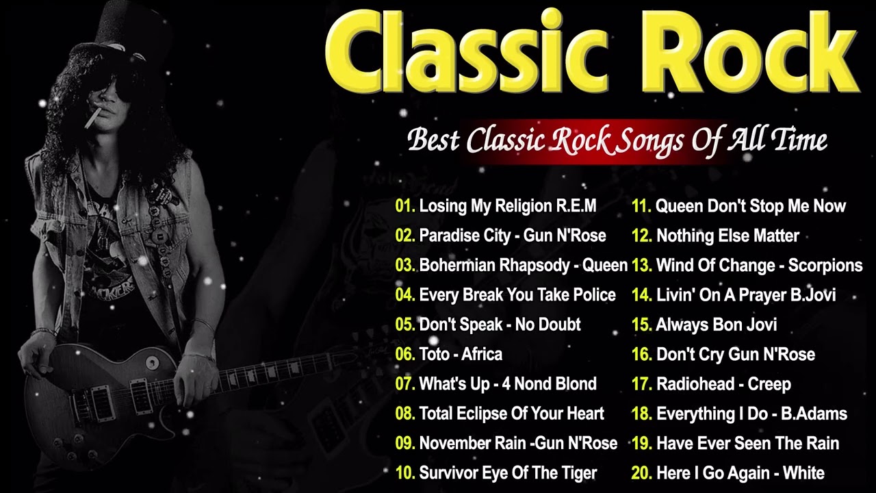 Classic Rock Ever | Best Classic Rock Of All Time