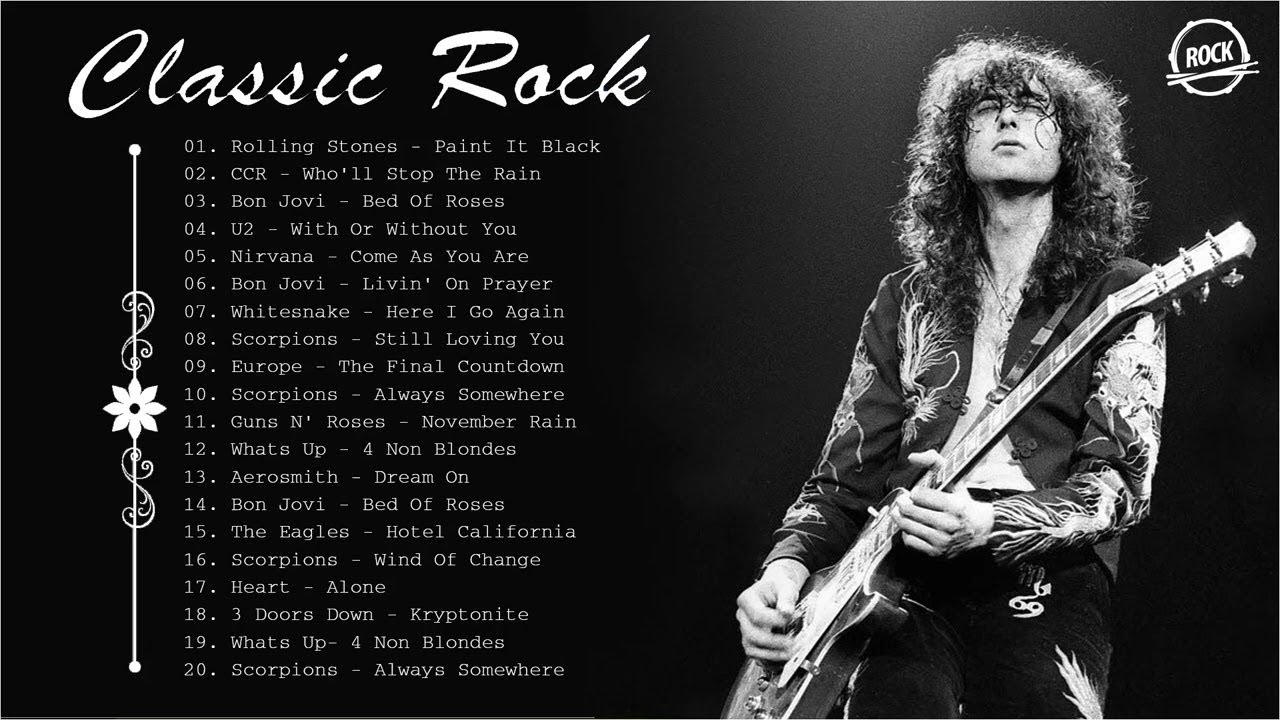 Classic Rock Songs – Best Classic Rock Songs Of 70s 80s 90s