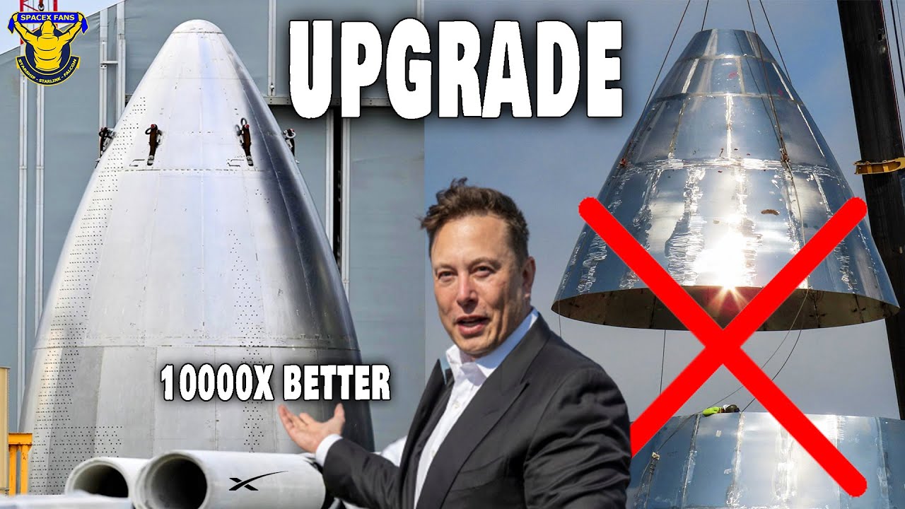 Elon Musk Upgrades Everything On Starship Nosecone For First Orbital Launch…