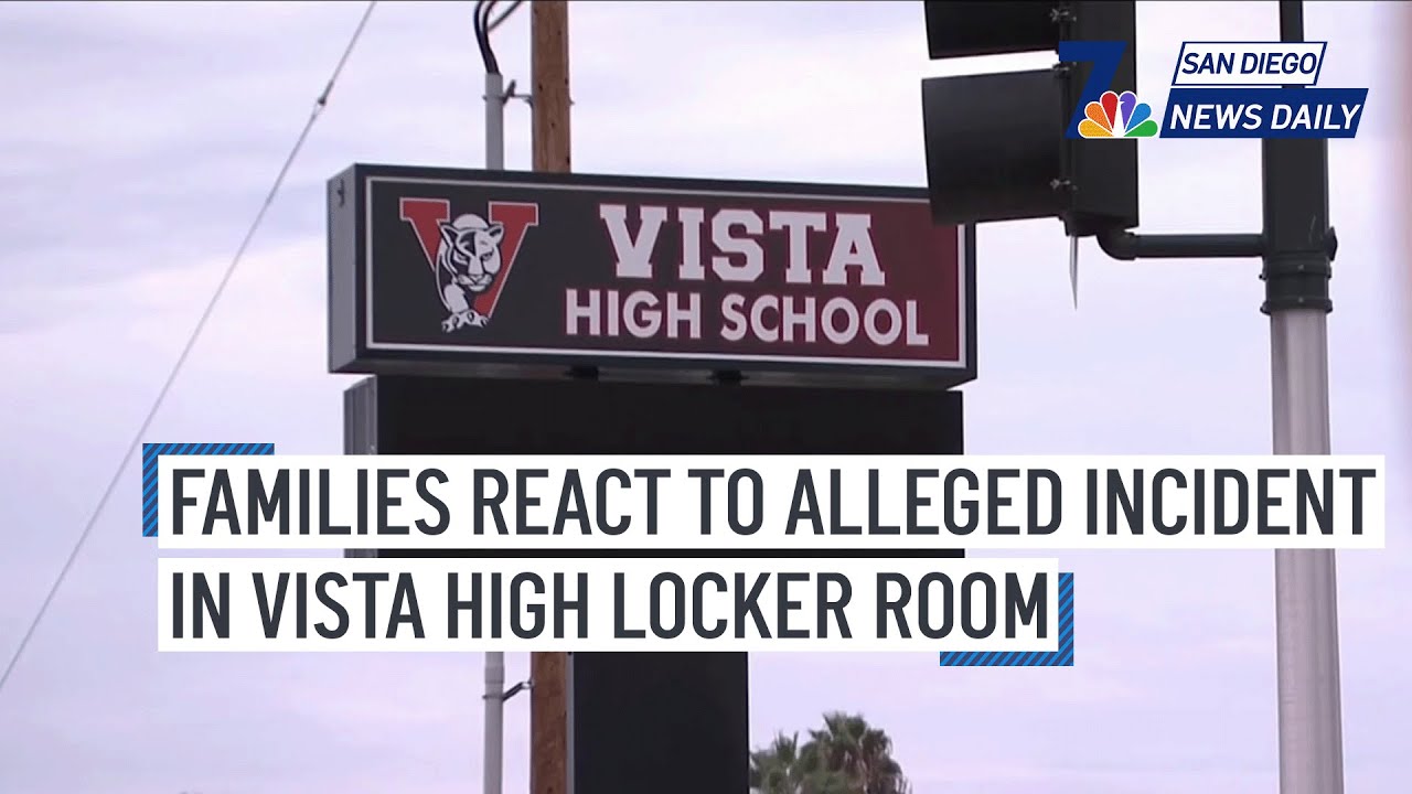 Families React to Alleged Incident in Vista High Locker Room | San Diego News Daily 1 Families React To Alleged Incident In Vista High Locker Room | San Diego News Daily