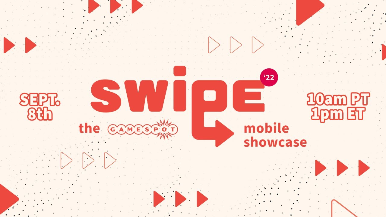 Gamespot Swipe Mobile Showcase – What To Expect