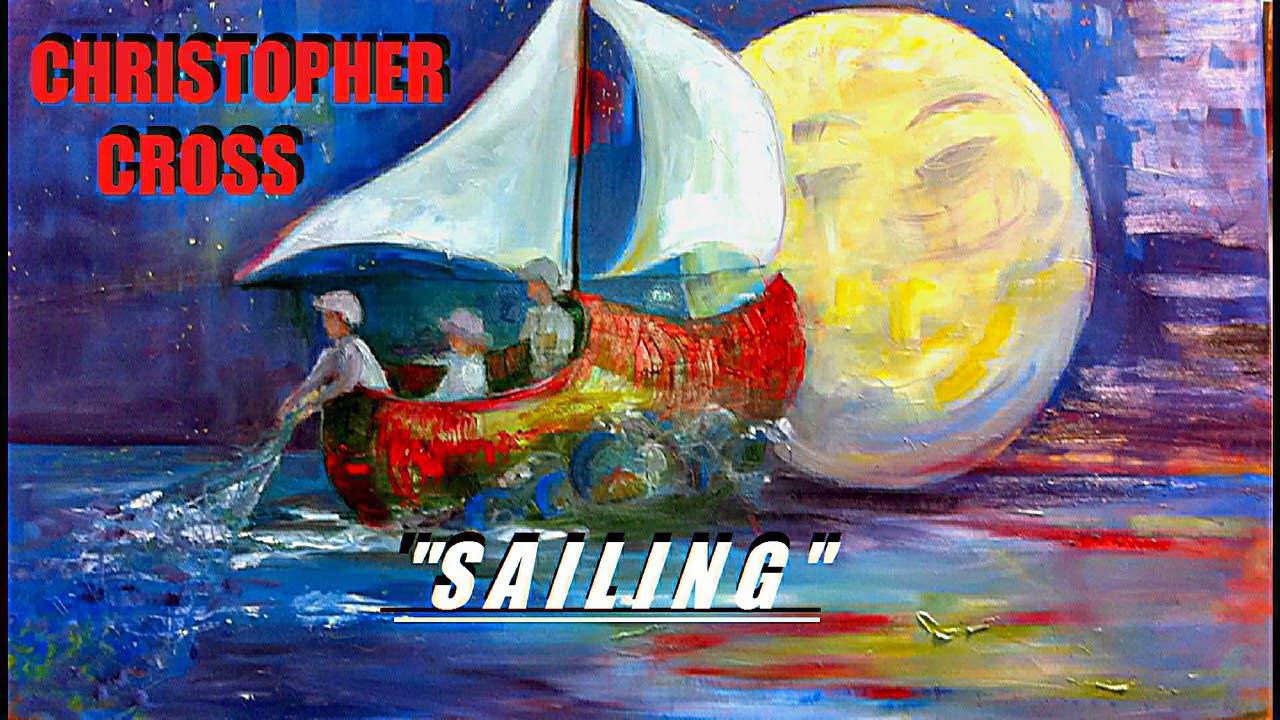 Hq Flac Christopher Cross – Sailing Best Version Super Enhanced Audio Classic Rock Lyrics