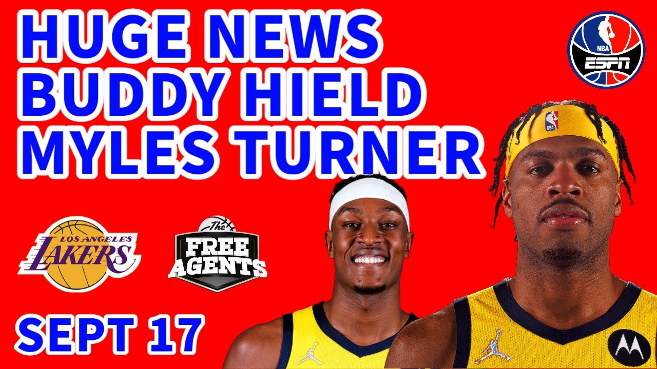 HUGE NEWS đ„ Buddy Hield & Myles Turner Blockbuster Trade to the Los Angeles Lakers đ„ NBA News 1 Huge News đ„ Buddy Hield & Myles Turner Blockbuster Trade To The Los Angeles Lakers đ„ Nba News