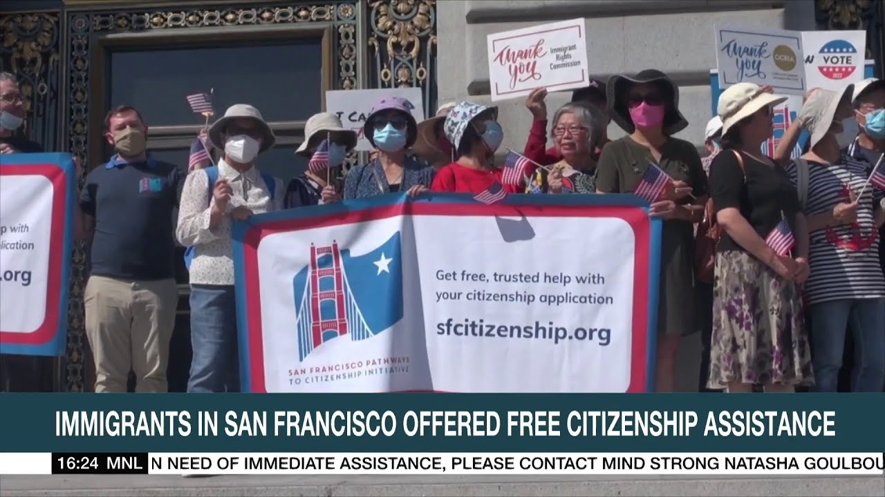 Immigrants In San Francisco Offered Free Citizenship Assistance | Anc