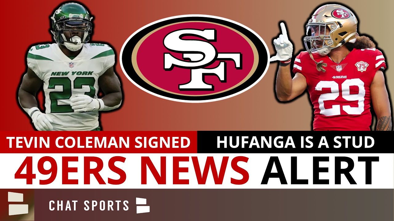 Just In: 49ers Sign Rb Tevin Coleman + Talanoa Hufanga #2 Safety In Nfl Per Pff | 49ers News, Rumors