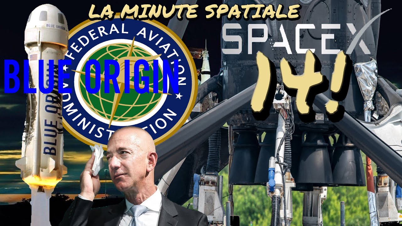 La Minute Spatiale, Infos Et News De L’industrie (blue Origin, Spacex, Ula, Rocket Lab, Etc… )