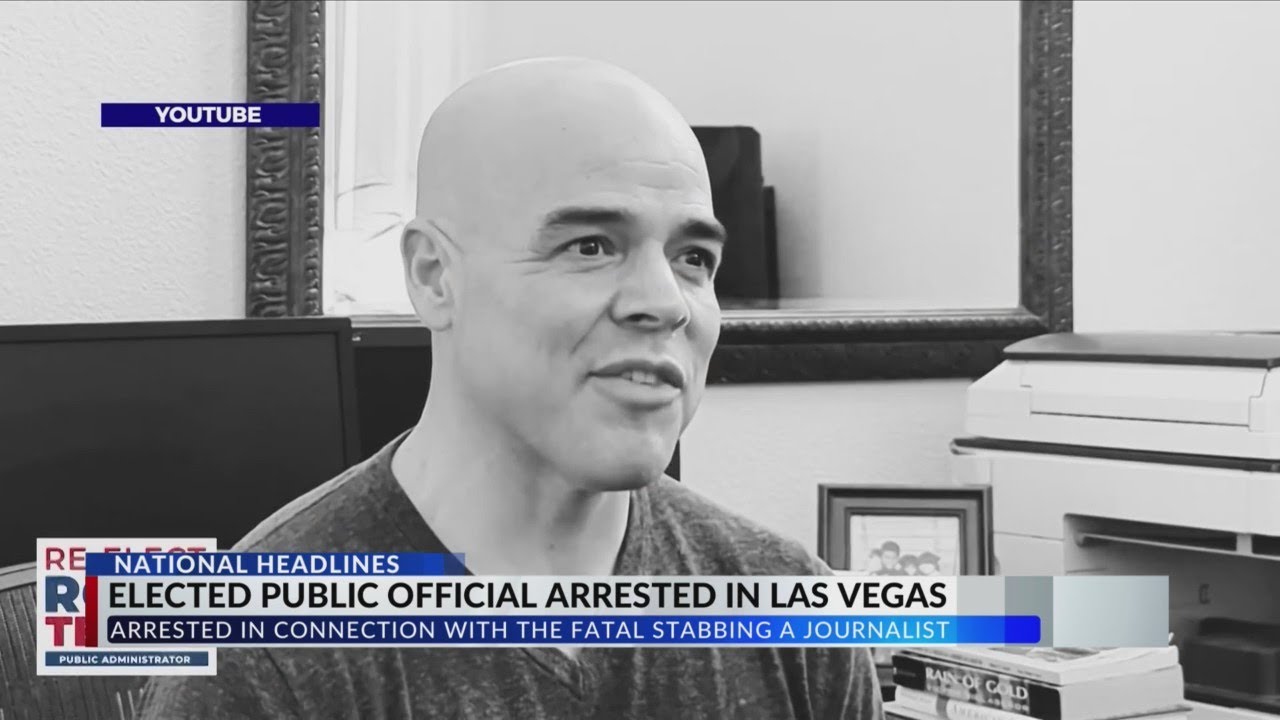 Las Vegas Journalist Killed, Elected Public Official In Custody