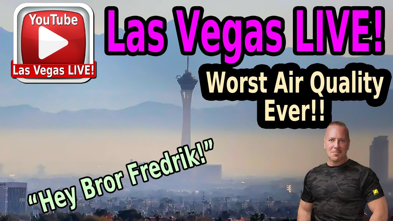 🚨 Las Vegas Live – Hazardous Air Quality On A Friday Night In Las Vegas Irl Now! ☝