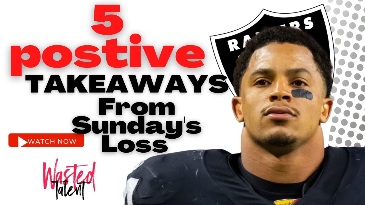 Las Vegas Raiders Vs Los Angles Chargers Reaction 5 Positive Takeaways For The Raiders