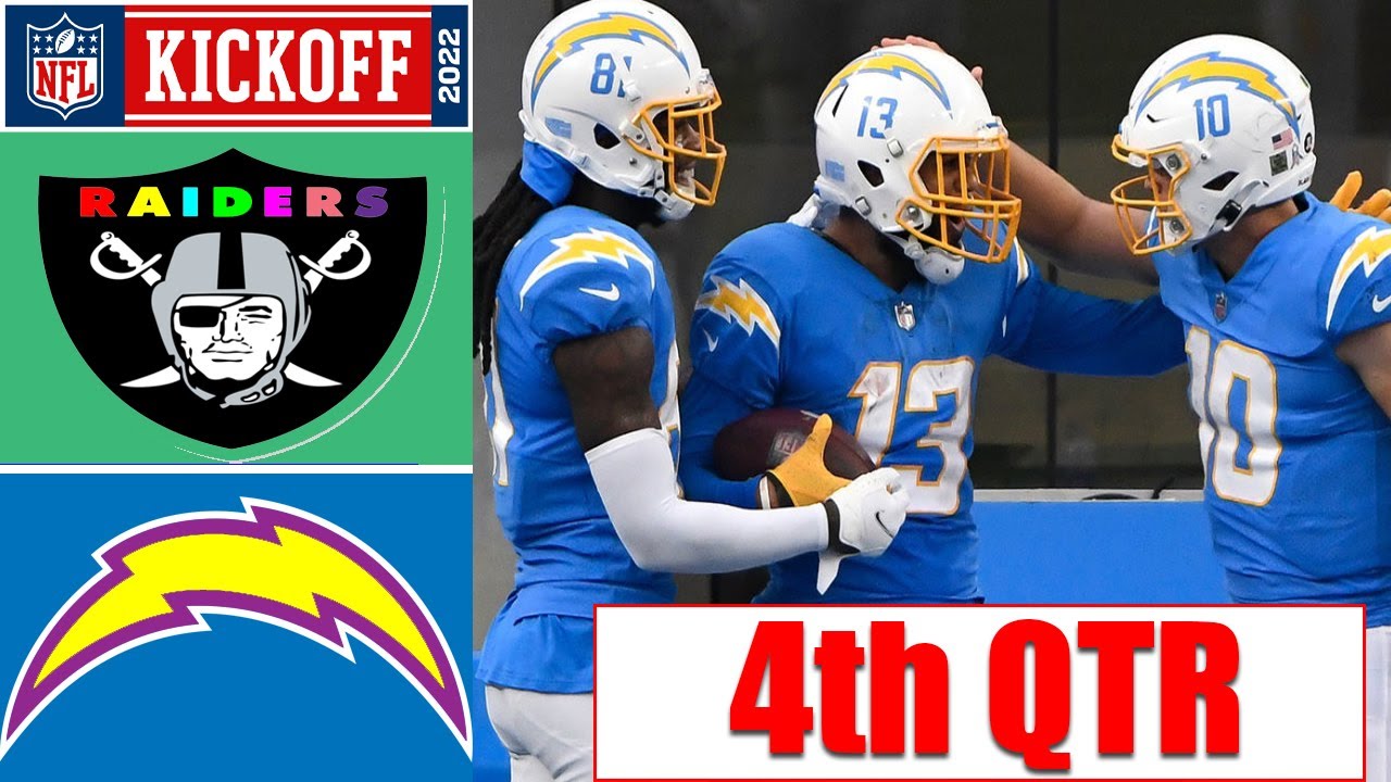 Los Angeles Chargers Vs Las Vegas Raiders 4th Qtr Game Highlights 9/11/2022 | Kick Off Week 1