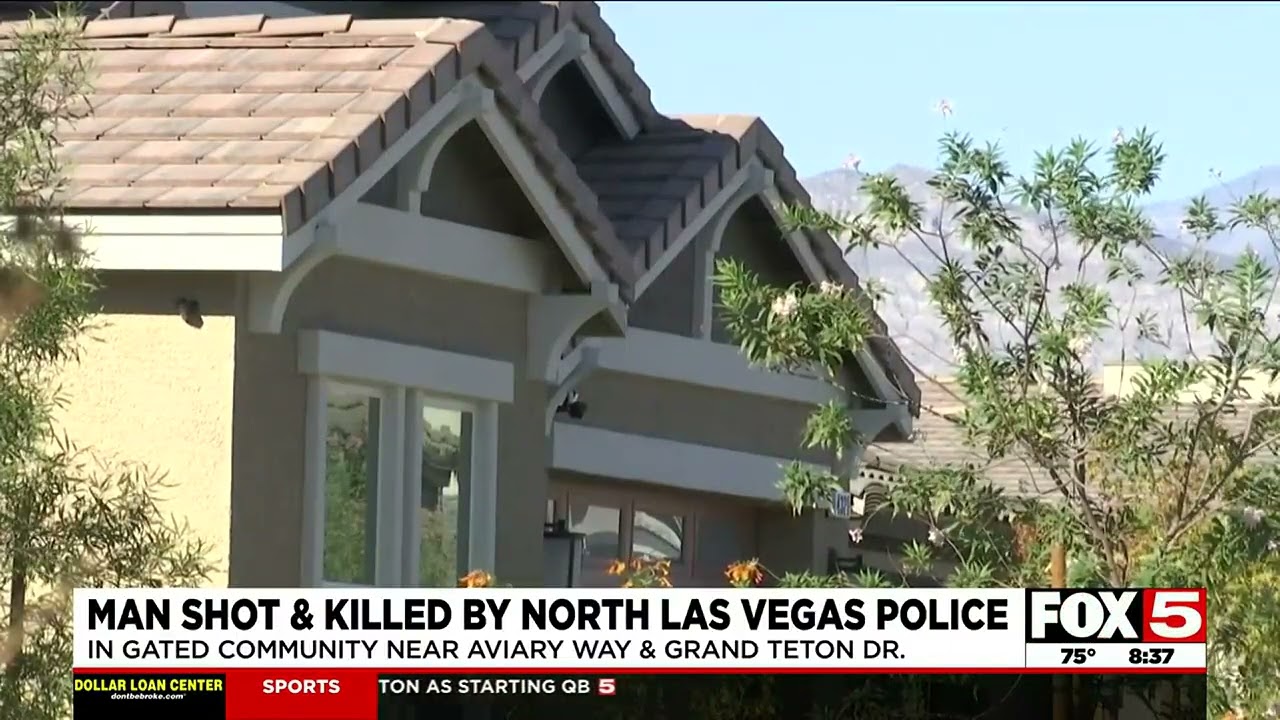 Man shot dead by North Las Vegas police during apparent home break-in, officers say he was armed 1 man shot dead by north las vegas