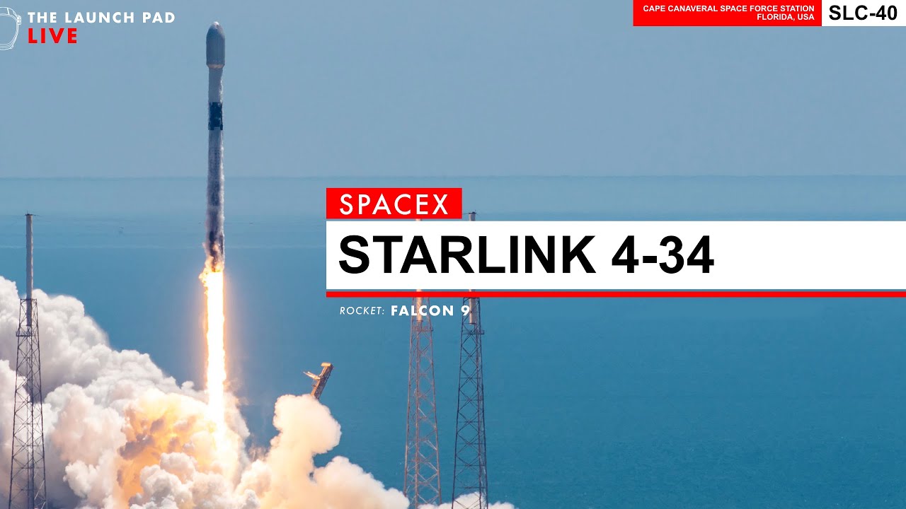 Now! Spacex Starlink 4 34 Launch