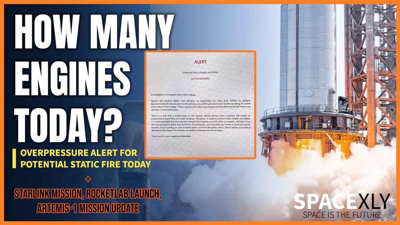 ⚠️overpressure Alert Issued🚨for Booster 7 Static Fire+ Starlink Launch, Rocketlab’s Launch, Artemis1