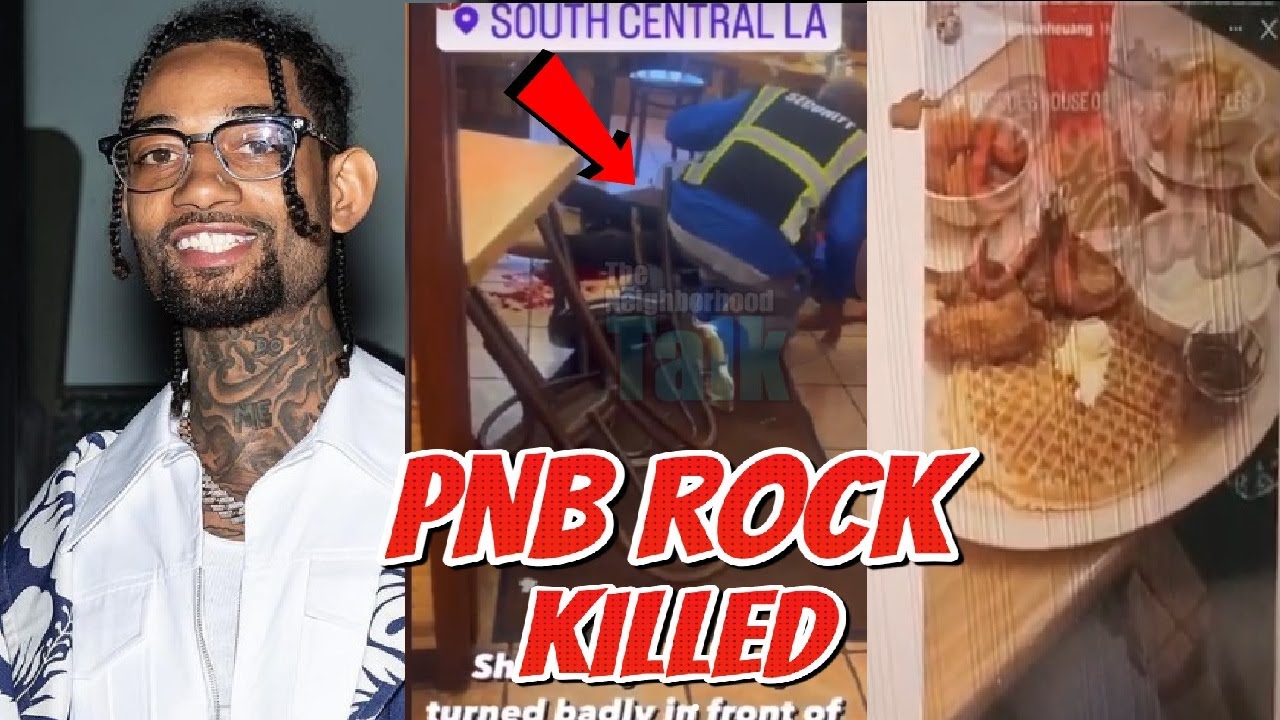 Pnb Rock Shot Dead In Los Angeles Roscoe’s Chicken And Waffles #pnbrock