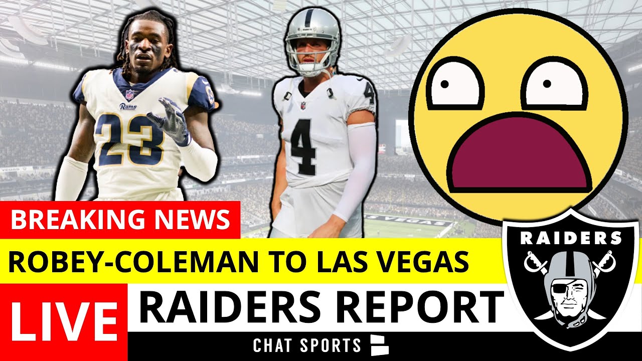 Raiders Sign Nickell Robey Coleman + Raiders Rumors After Loss To Chargers Feat. Derek Carr