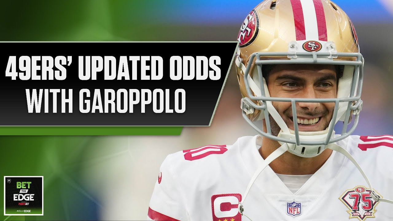 San Francisco 49ers’ Odds W/ Jimmy G. + Vikings Vs. Eagles Best Bets | Nbc Sports Edge (9/19/22)