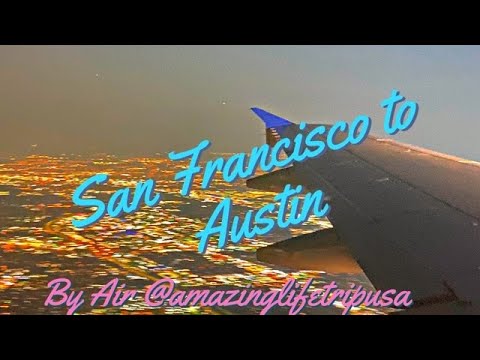 San Francisco International Airport | Austin Airport @ Amazinglifetripusa